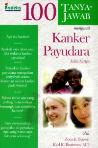 Image of 100 Tanya-jawab mengenai kanker payudara (100 questions & answers about breast feeding)