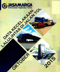 Image of Data Kecelakaan Lalu Lintas di Jalan Tol : Bulan Oktober 2015 Cabang dan Anak Perusahaan