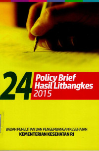Image of 24 Policy Brief Hasil Litbangkes 2015