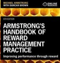 Image of Armstorng's Handbook of Reward Management Practice : Improving Performance through Reward