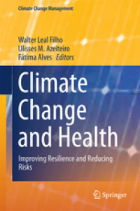 Image of Climate Change and Health : Improving Resilience and Reducing Risks