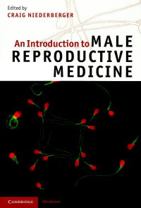 Image of An Introduction to Male Reproductive Medicine
