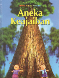 Image of Aneka Keajaiban : Dunia Kita