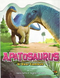 Image of Apatosaurus : Si Ekor Cambuk