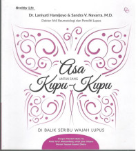 Image of Asa untuk Sang Kupu-Kupu : di Balik Seribu Wajah Lupus