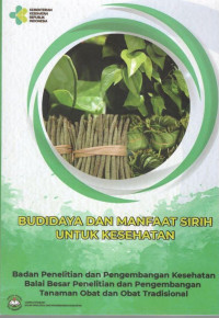 Image of Budidaya dan Manfaat Sirih untuk Kesehatan