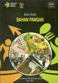Image of Buku Kode Bahan Pangan : Studi Status Gizi Indonesia 2020
