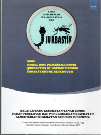 Image of Buku Model Juru Pembasmi Jentik (Jurbastik) di Daerah dengan Karakteristik Heterogen