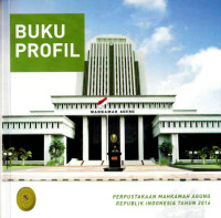 Image of Buku Profil Perpustakaan Mahkamah Agung Republik Indonesia Tahun 2016