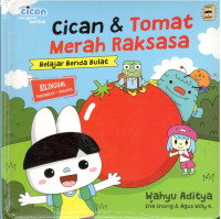Image of Cican & Tomat Merah Raksasa : Belajar Benda Bulat