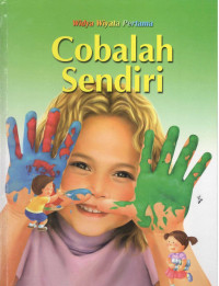 Image of Cobalah Sendiri : Dunia Kita
