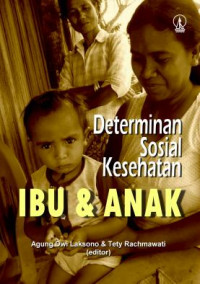 Image of Determinan Sosial Kesehatan Ibu & Anak