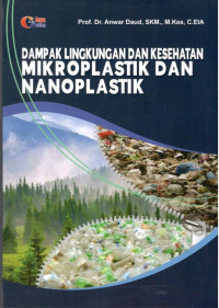 Image of Dampak Lingkungan dan Kesehatan Mikroplastik dan Nanoplastik