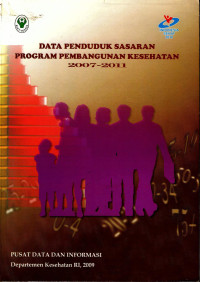Image of Data Penduduk sasaran program pembangunan kesehatan 2007-2011