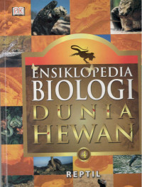 Image of Ensiklopedia Biologi Dunia Hewan : Reptil