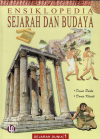 Image of Ensiklopedia Sejarah dan Budaya 1 : Dunia Purba - Dunia Klasik
