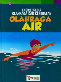 Image of Ensiklopedia Olahraga dan Kesehatan: Olahraga Air