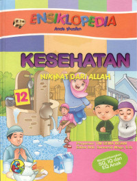 Image of Ensiklopedia Anak Muslim : Kesehatan : Nikmat dari Allah