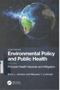 Image of Environmental Policy and Public Health Volume 1 : Principal Health Hazards and Mitigation