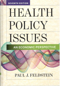 Image of Health Policy Issues :  An Economic Perspective