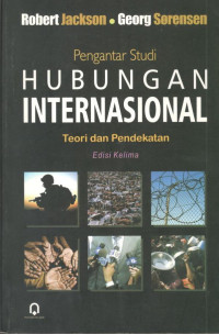Image of Pengantar Studi Hubungan Internasional : Teori dan Pendekatan