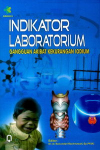 Image of Indikator Laboratorium : Gangguan Akibat Kekurangan Iodium