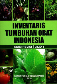 Image of Inventaris Tumbuhan Obat Indonesia Edisi Revisi Jilid 1