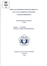 Image of Profil dan Determinan Kematian Perinatal pada Wanita Primipara di Indonesia (Analisis Data Riskesdas 2013)