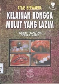 Image of ATlas Berwarna Kelainan Rongga Mulut yang Lazim