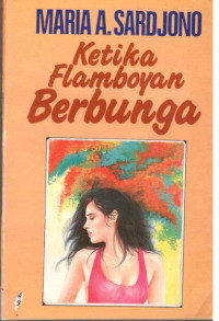 Image of Ketika Flamboyan Berbunga