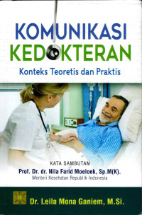 Image of Komunikasi Kedokteran : Konteks Teoretis dan Praktis