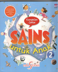 Image of Kumpulan Cerita Sains untuk Anak 2 = Science Storybokks for Curious Minds #1