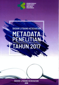 Image of Meta Data Penelitian Tahun 2017 : Badan Litbang Kesehatan