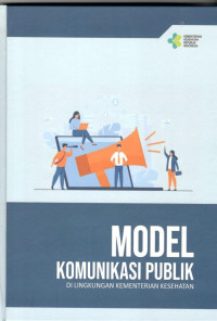 Image of Model Komunikasi Publik di Lingkungan Kementerian Kesehatan