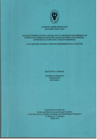 Image of Analisis Perbedaan Pencapaian Upaya Promotif dan Kesehatan Lingkungan Berdasarkan Pelaksanaan Penilaian Kinerja, Ketersediaan SDM dan Lokasi Puskesmas (Analisis Multivariat Metode Diskriminanan Dua Faktor)