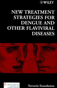 Image of New Treatment strtegies for dengue and other flaviviral diseasee