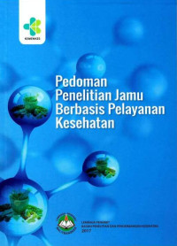 Image of Pedoman Penelitian Jamu Berbasis Pelayanan Kesehatan