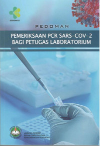 Image of Pedoman Pemeriksaan PCR SARS-COV-2 Bagi Petugas Laboratorium