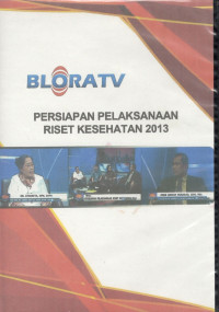 Image of Persiapan Pelaksanaan Riset Kesehatan,2013 Jakarta-Indonesia