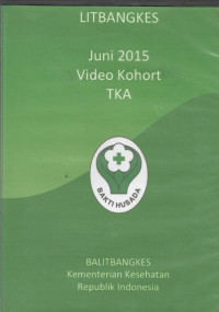 Image of litbangkes : Juni 2015 Video Kohort TKA