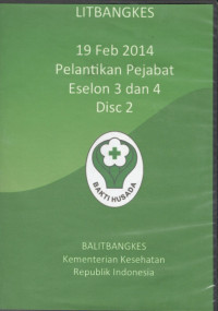 Image of LITBANGKES : 19 Feb 2014 Pelantikan Pejabat Eselon 3 dan 4 Disc 2