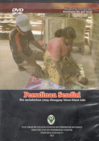 Image of Persalinan sendiri : ibu melahirkan yang dianggap biasa-biasa saja