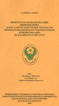 Image of Efektivitas Aplikasi Kelambu Berinsektisida (Long Lasting Insecticides Net) dalam Program Pengendalian Vektor Daerah Endemis Malaria di Kalimantan Selatan