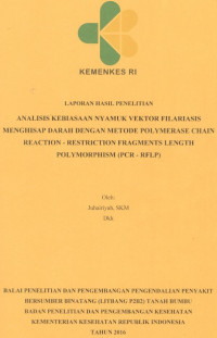 Image of Analisis Kebiasaan Nyamuk Vektor Filariasis Menghisap Darah dengan Metode Polymerase Chain Reaction-Restriction Fragments Length Polymorphism (PCR-RFLP).