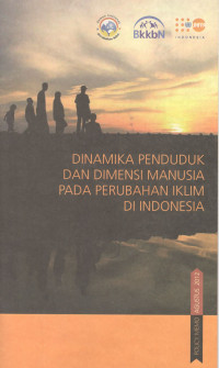 Image of Dinamika Penduduk dan Dimensi Manusia Pada Perubahan Iklim di Indonesia