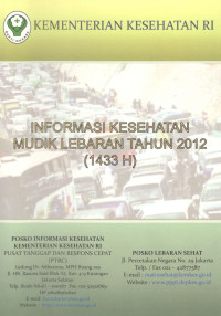 Image of Informasi Kesehatan Mudik Lebaran Tahun 2012 (1433 H)