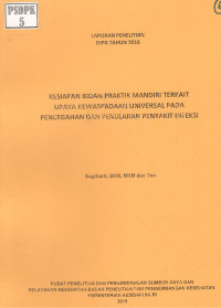 Image of Kesiapan Bidan Praktik Mandiri Terkait Upaya Kewaspadaan Universal pada Pencegahan dan Penularan Penyakit Infeksi