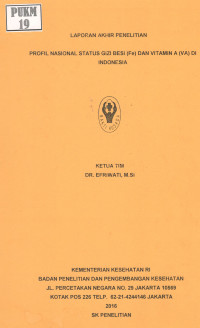 Image of Profil Nasional Status Gizi Besi (Fe) dan Vitamin A (VA) di Indonesia