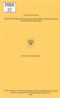 Image of Kadar Natrium dan Kalium Orang Dewasa Berdasarkan Ekskresi dalam Urine