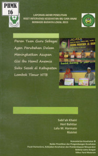Image of Peran Tuan Guru sebagai Agen Perubahan dalam Meningkatkan Asupan Gizi Ibu Hamil Anemia Suku Sasak di Kabupaten Lombok Timur NTB